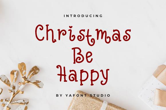 Christmas Be Happy: A Practical Evaluation of a Quirky Handwritten Font for Seasonal Projects