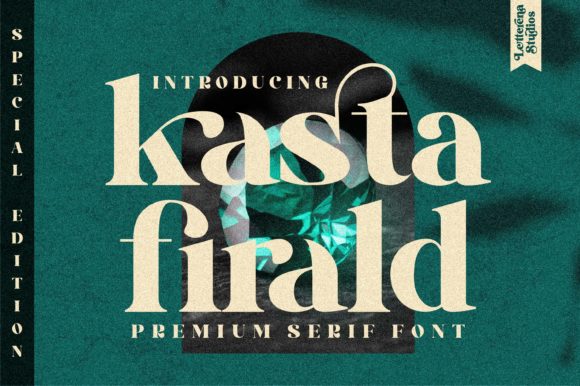 Kasta Firald: A Bold and Luxurious Serif Font for Your Creative Projects