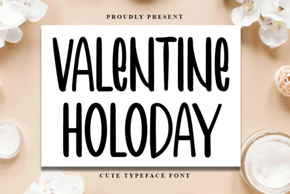 Valentine Holoday: A Playful Font That Captures Modern Creativity
