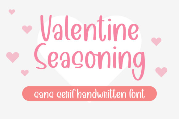 Valentine Seasoning: A Handwritten Font for Authentic Design